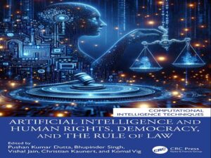 دانلود کتاب هوش مصنوعی و حقوق بشر، دموکراسی، و نقش قانون