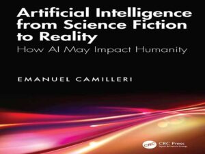 دانلود کتاب هوش مصنوعی از تخیلات علمی تا حقیقت