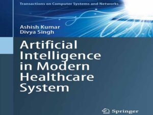 دانلود کتاب هوش مصنوعی دز سیستم مدرن مراقبت سلامت