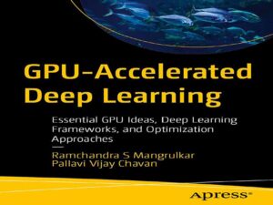 دانلود کتاب شتاب دهنده GPU در یادگیری عمیق