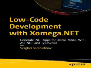 دانلود کتاب توسعه سطح پایین با Xomega.NET
