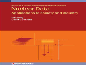 دانلود کتاب داده‌های هسته‌ای – کاربردها در جامعه و صنعت