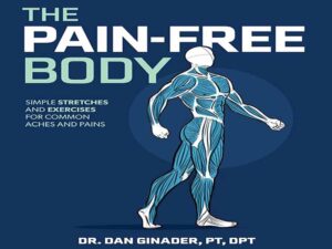دانلود کتاب بدن بدون درد -حرکات کششی و ورزشی ساده برای دردهای رایج