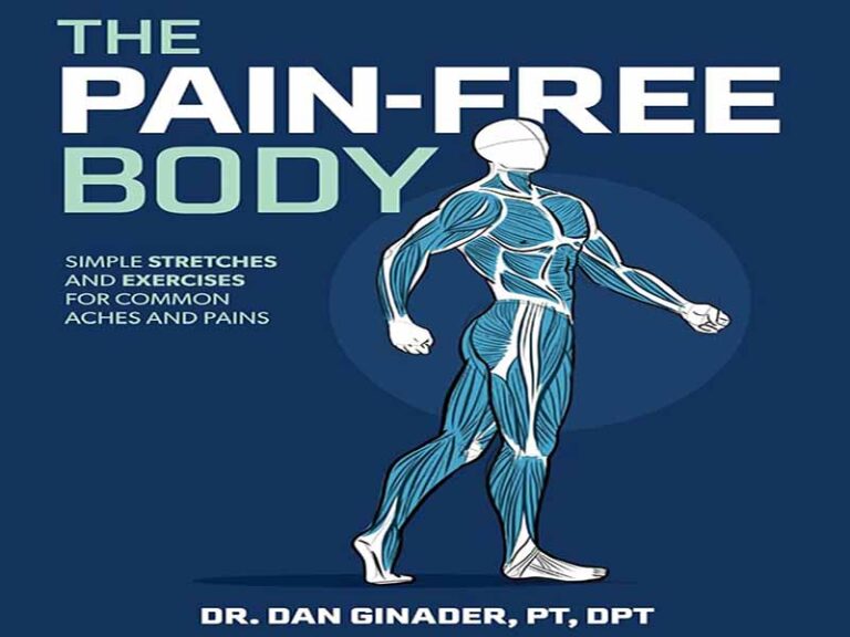 دانلود کتاب بدن بدون درد -حرکات کششی و ورزشی ساده برای دردهای رایج