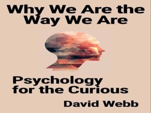 دانلود کتاب چرا ما اینگونه هستیم -روانشناسی برای کنجکاوان