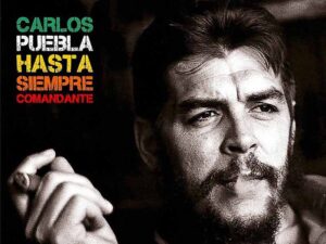 دانلود آهنگ اسپانیایی Hasta Siempre, Comandante از Carlos Puebla با متن و ترجمه
