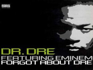 دانلود آهنگ Forgot About Dre از Dr.Dre و Eminem با متن و ترجمه