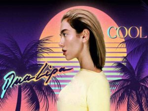 دانلود آهنگ Cool از Dua Lipa با متن و ترجمه