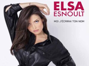 دانلود آهنگ فرانسوی Moi j’écrirai ton nom از Elsa Esnoult با متن و ترجمه