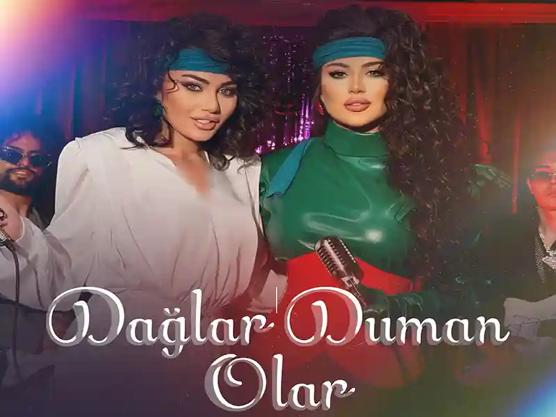 دانلود آهنگ آذربایجانی Daglar Duman Olar از Nəfəs و Zeyneb Heseni با متن و ترجمه
