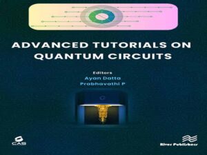 دانلود کتاب آموزش‌های پیشرفته در مورد مدارهای کوانتومی