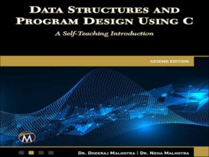 دانلود کتاب ساختمان داده‌ها و طراحی برنامه با استفاده از C، ویرایش دوم