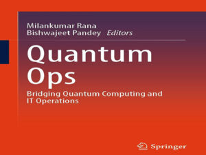 دانلود کتاب عملیات کوانتومی، پل ارتباطی محاسبات کوانتومی و عملیات فناوری اطلاعات