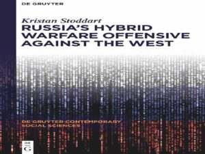 دانلود کتاب تهاجم جنگ ترکیبی روسیه علیه غرب