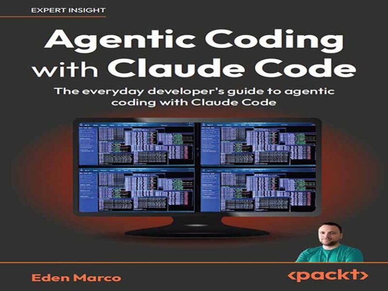 دانلود کتاب کدنویسی عامل‌محور با کلود کد (Claude Code) -راهنمای روزمره توسعه‌دهندگان برای کدنویسی عامل‌محور با کلود کد