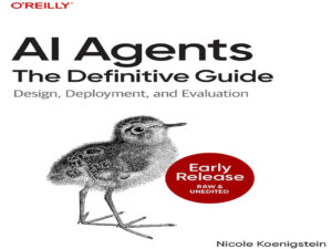 دانلود کتاب راهنمای قطعی عامل هوش مصنوعی (AI Agents)