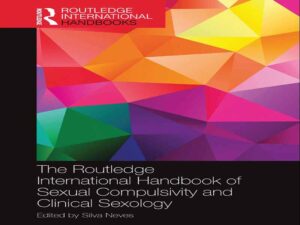 دانلود کتابچه راهنمای بین‌المللی روتلج در مورد وسواس جنسی و سکسولوژی بالینی