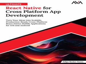 دانلود کتاب React Native نهایی برای توسعه برنامه Cross Platform