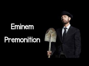 دانلود آهنگ Premonition (Intro) از Eminem با متن و ترجمه