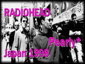 دانلود آهنگ Pearly از Radiohead با متن و ترجمه