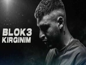 دانلود آهنگ ترکی KIRGINIM از BLOK3 با متن و ترجمه