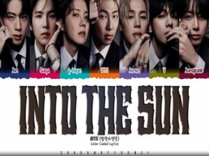 دانلود آهنگ کره‌ای انگلیسی Into the Sun از BTS با متن و ترجمه