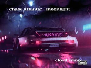 دانلود آهنگ Moonlight از Chase Atlantic با متن و ترجمه