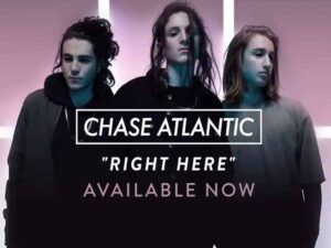 دانلود آهنگ Right Here از Chase Atlantic با متن و ترجمه