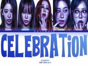 دانلود آهنگ کره‌ای انگلیسی CELEBRATION از LE SSERAFIM با متن و ترجمه