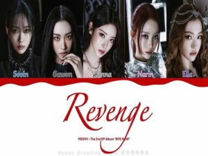 دانلود آهنگ کره‌ای انگلیسی Revenge از MEOVV با متن و ترجمه