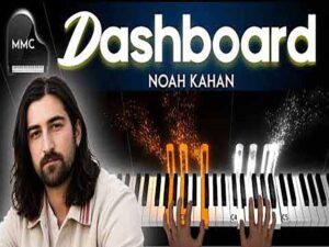 دانلود آهنگ Dashboard از Noah Kahan با متن و ترجمه
