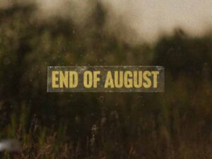 دانلود آهنگ End of August از Noah Kahan با متن و ترجمه