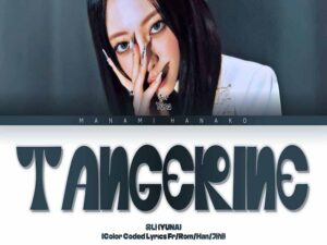 دانلود آهنگ کره‌ای انگلیسی Tangerine از Yuna (ITZY) با متن و ترجمه