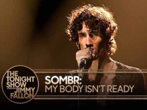 دانلود آهنگ My Body Isn’t Ready از sombr با متن و ترجمه